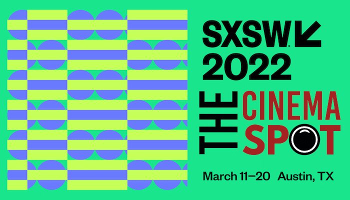 The Cinema Spot at SXSW 2022