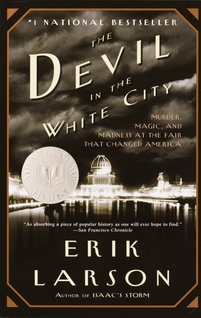 The book cover for Erik Larson's The Devil in the White City