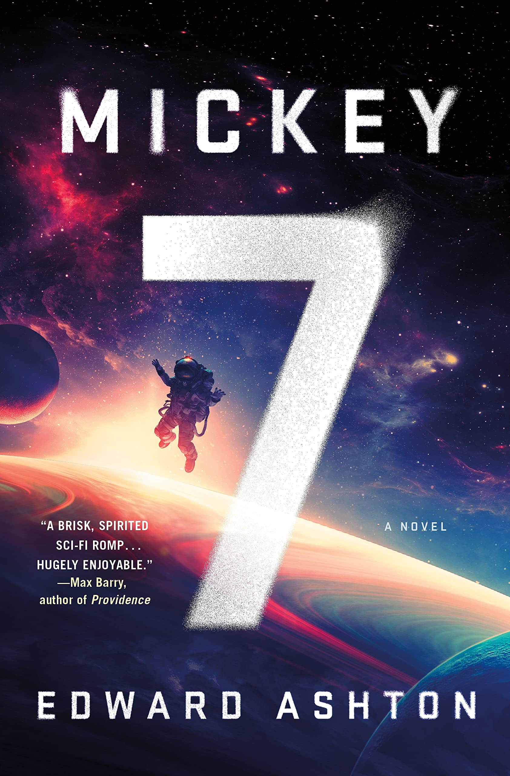 Mickey7 written by Edward Ashton