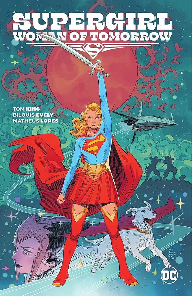 DC Comics' Supergirl Woman of Tomorrow