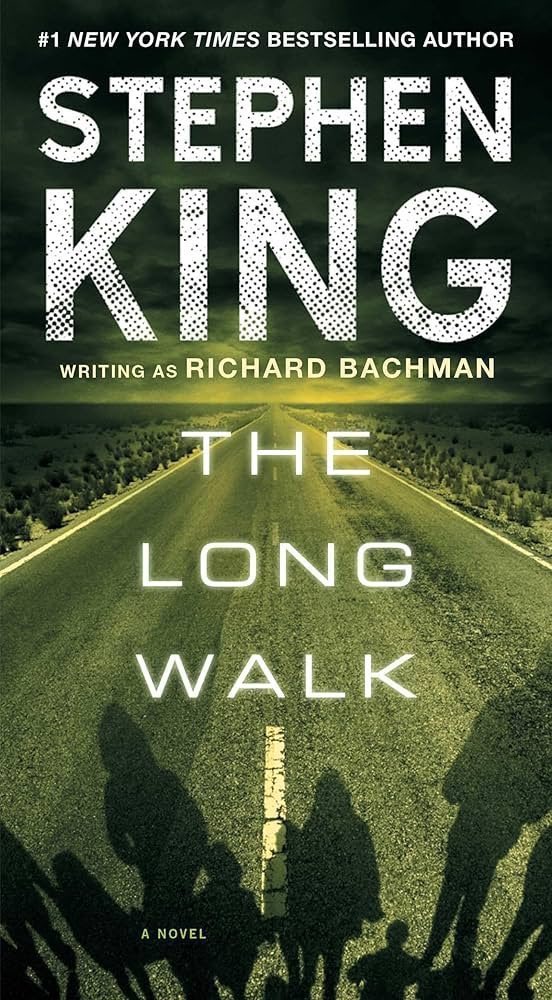 The Long Walk, written by Stephen King